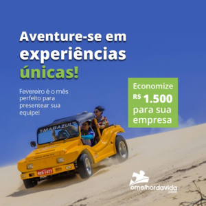 Economize R$ 15 mil para sua Empresa - Fevereiro é o Mês Perfeito para se Aventurar em Experiências Únicas
